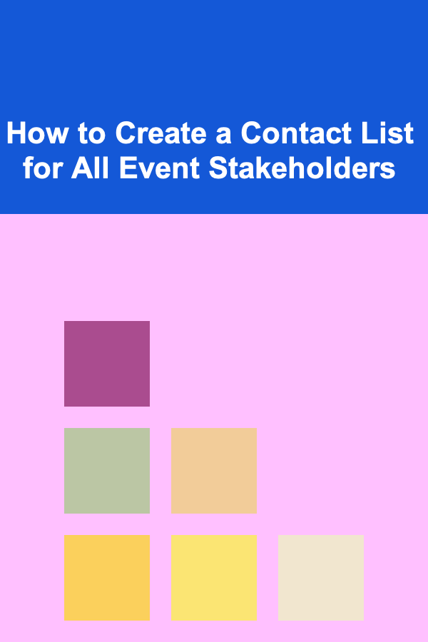 How to Create a Contact List for All Event Stakeholders