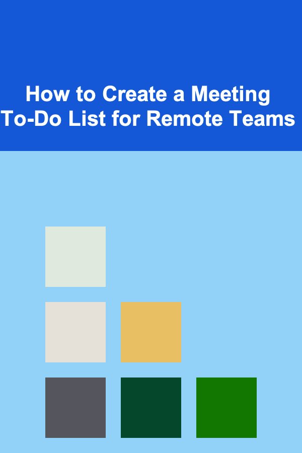 How to Create a Meeting To-Do List for Remote Teams