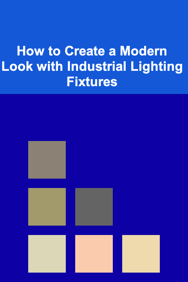 How to Create a Modern Look with Industrial Lighting Fixtures