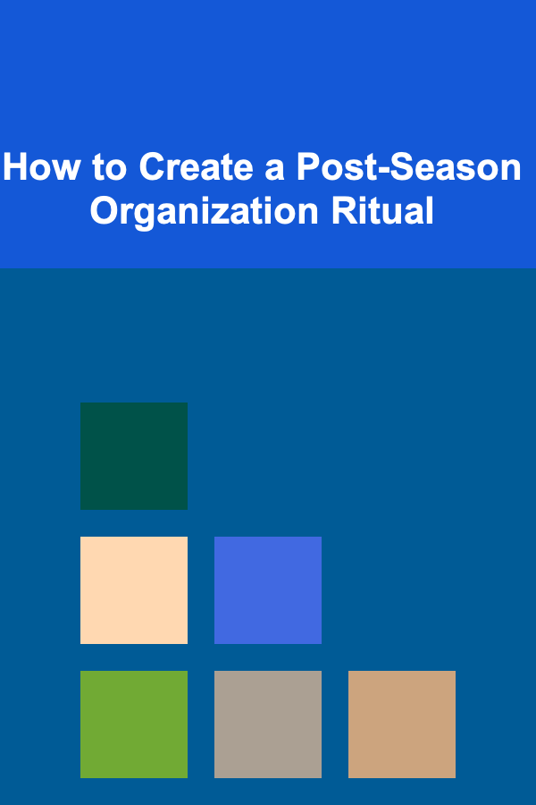 How to Create a Post-Season Organization Ritual