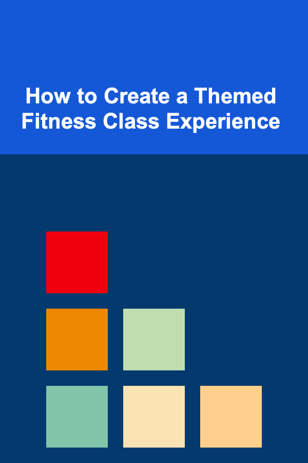 How to Create a Themed Fitness Class Experience