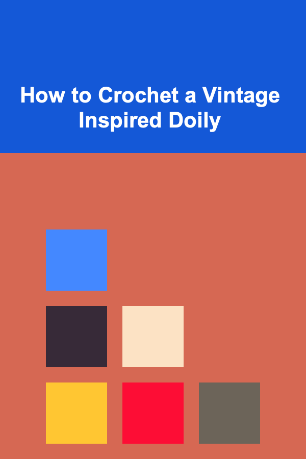 How to Crochet a Vintage Inspired Doily
