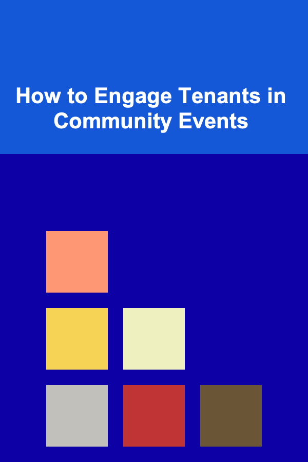 How to Engage Tenants in Community Events