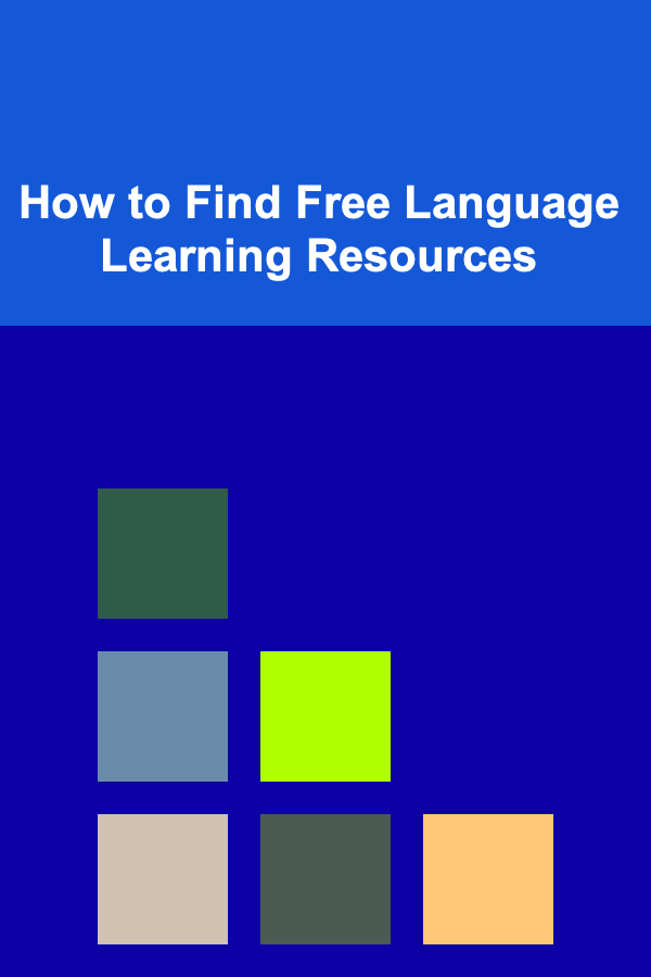 How to Find Free Language Learning Resources