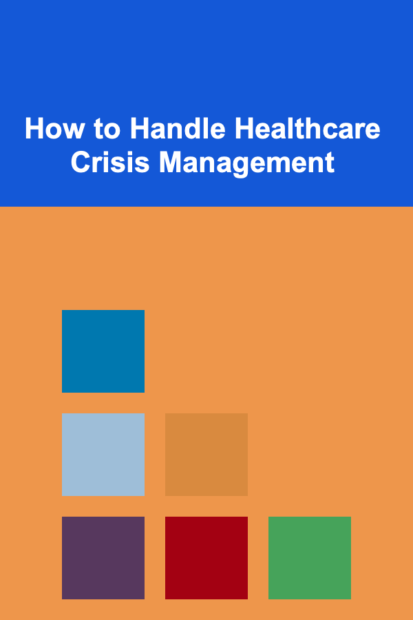 How to Handle Healthcare Crisis Management
