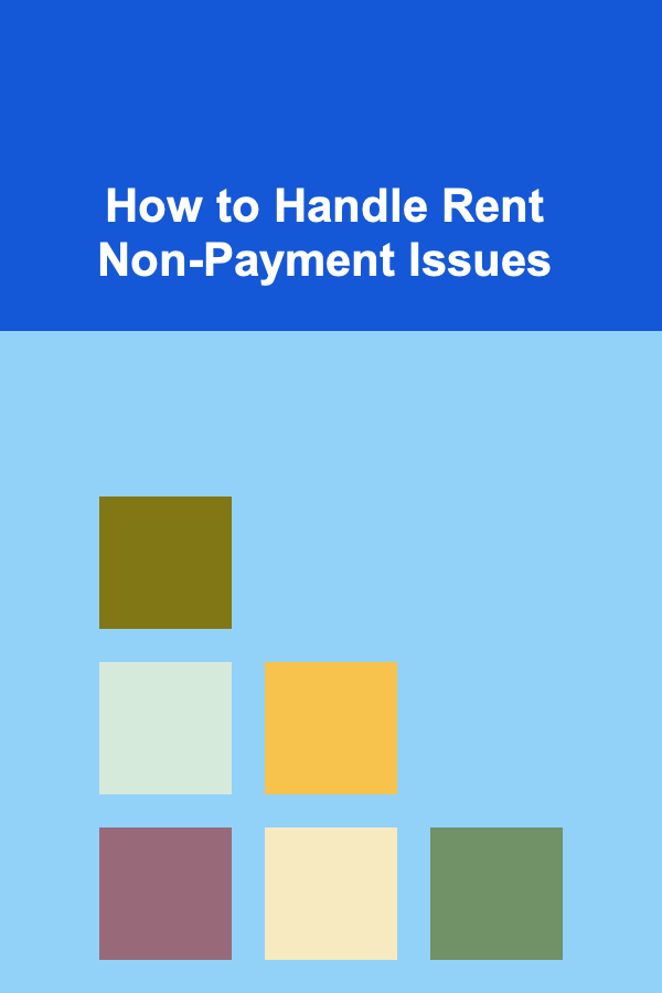 How to Handle Rent Non-Payment Issues