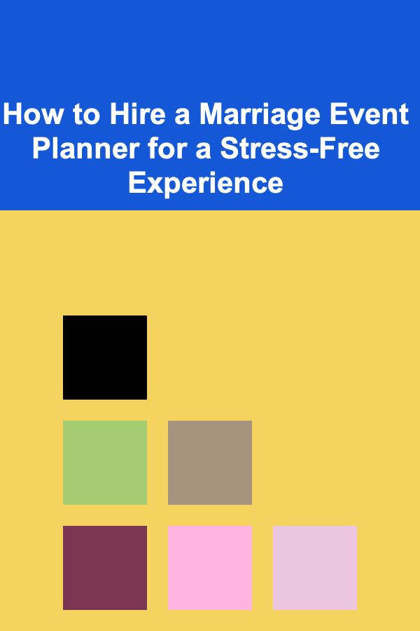 How to Hire a Marriage Event Planner for a Stress-Free Experience