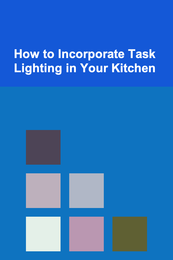 How to Incorporate Task Lighting in Your Kitchen