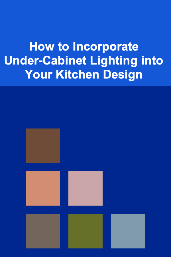 How to Incorporate Under-Cabinet Lighting into Your Kitchen Design