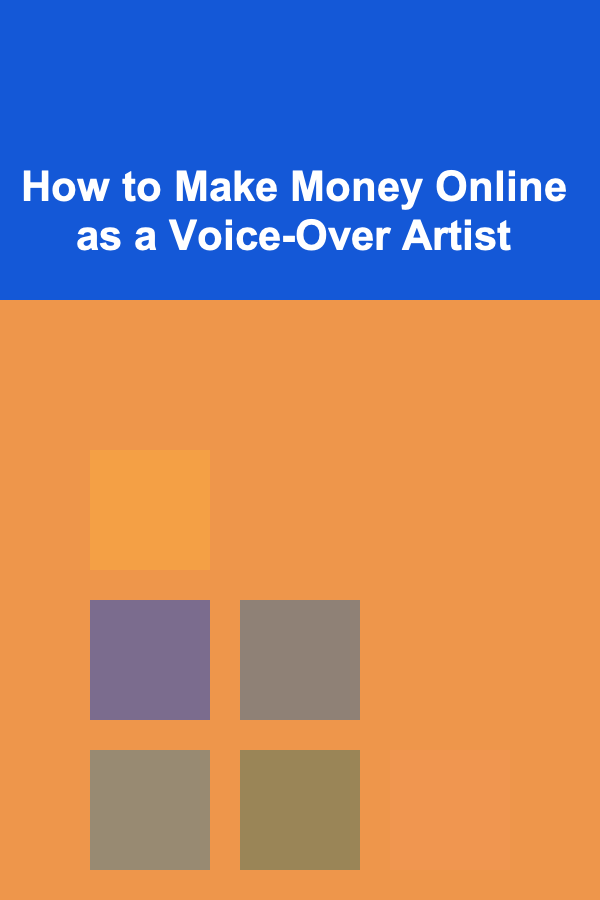 How to Make Money Online as a Voice-Over Artist