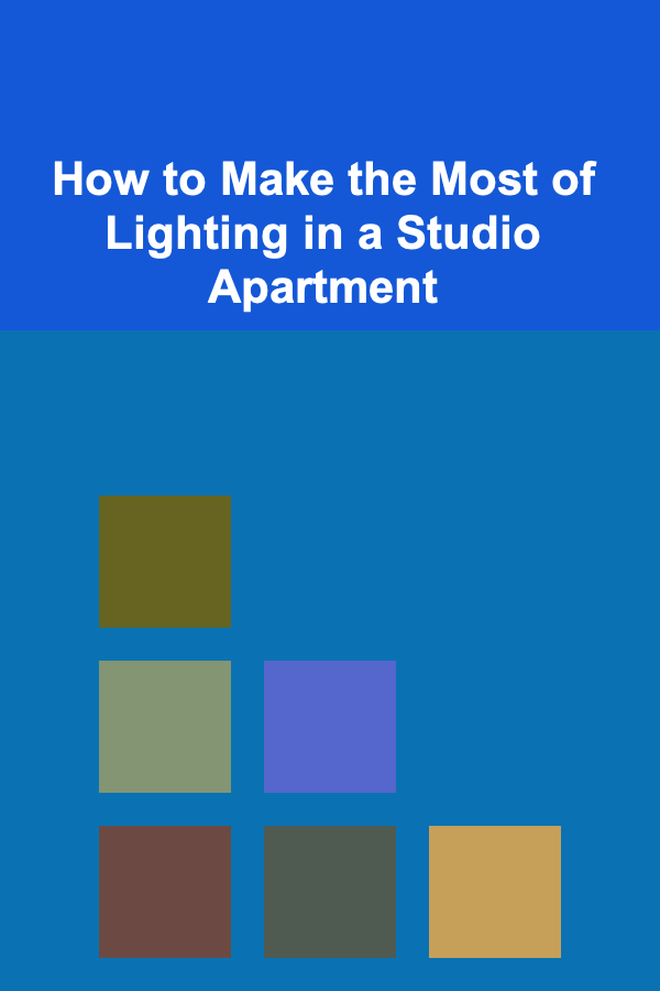 How to Make the Most of Lighting in a Studio Apartment