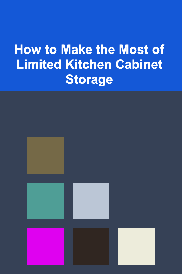How to Make the Most of Limited Kitchen Cabinet Storage