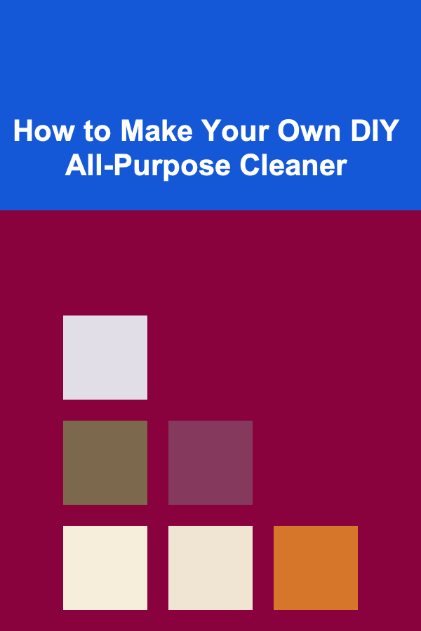 How to Make Your Own DIY All-Purpose Cleaner