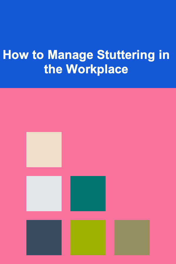 How to Manage Stuttering in the Workplace