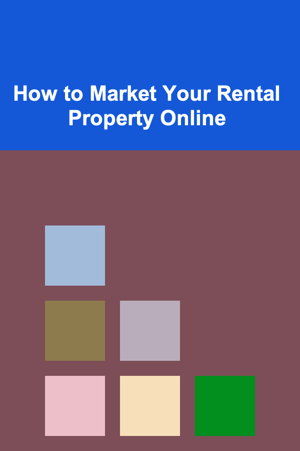 How to Market Your Rental Property Online