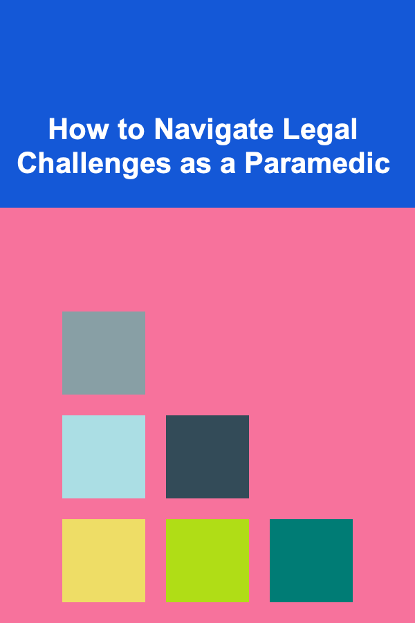 How to Navigate Legal Challenges as a Paramedic
