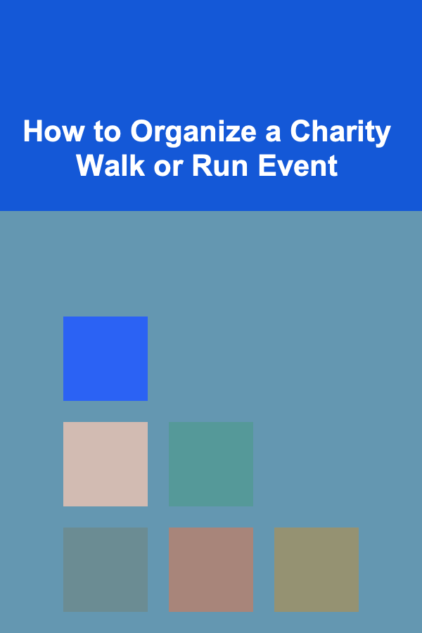 How to Organize a Charity Walk or Run Event