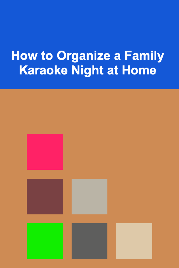 How to Organize a Family Karaoke Night at Home