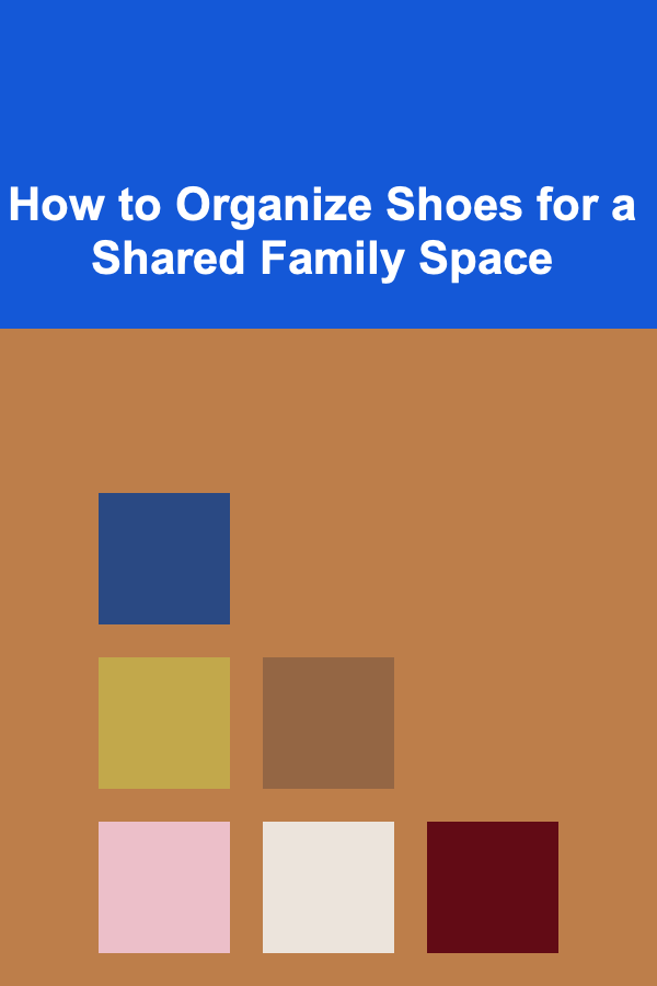 How to Organize Shoes for a Shared Family Space