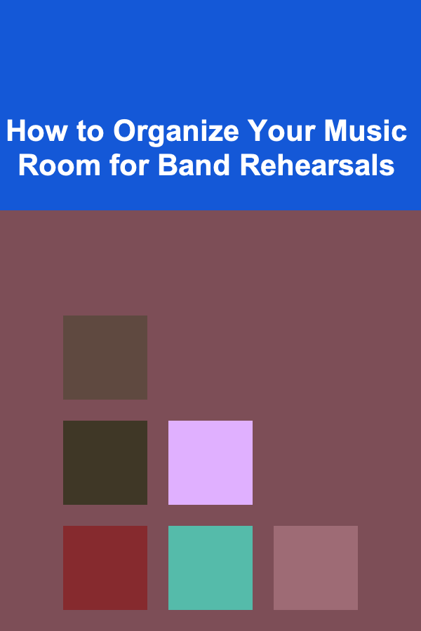 How to Organize Your Music Room for Band Rehearsals