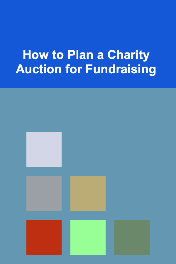 How to Plan a Charity Auction for Fundraising