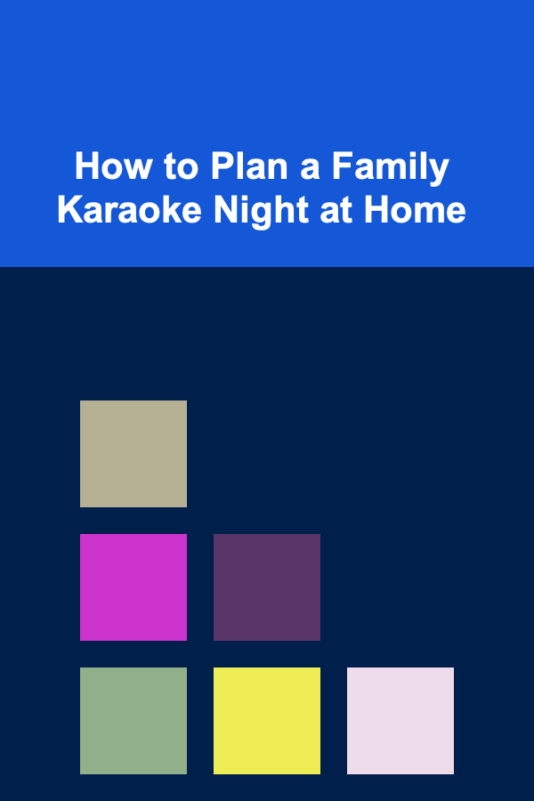 How to Plan a Family Karaoke Night at Home