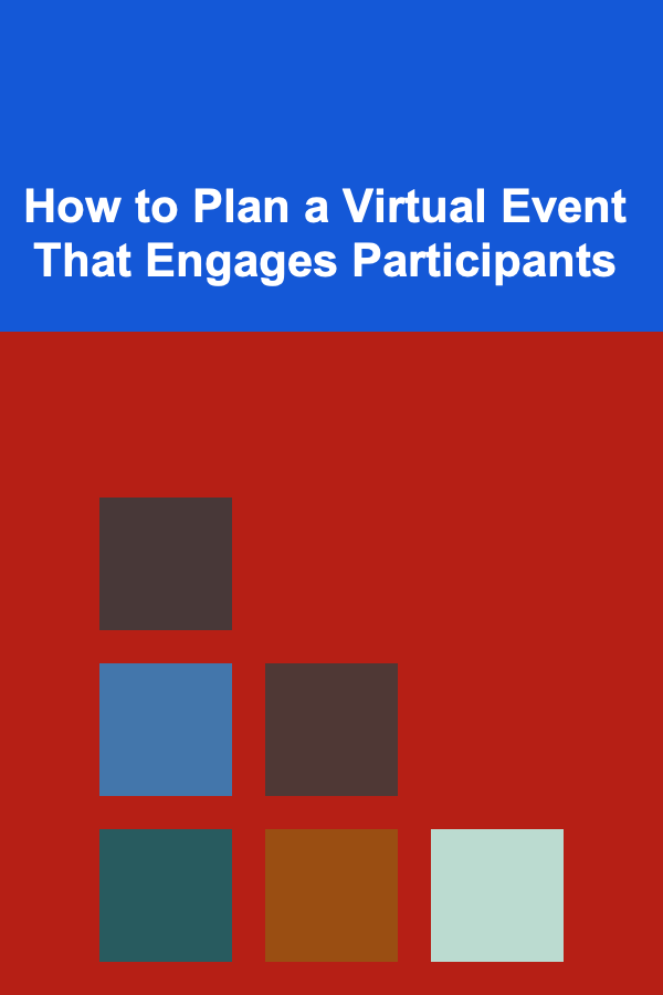 How to Plan a Virtual Event That Engages Participants