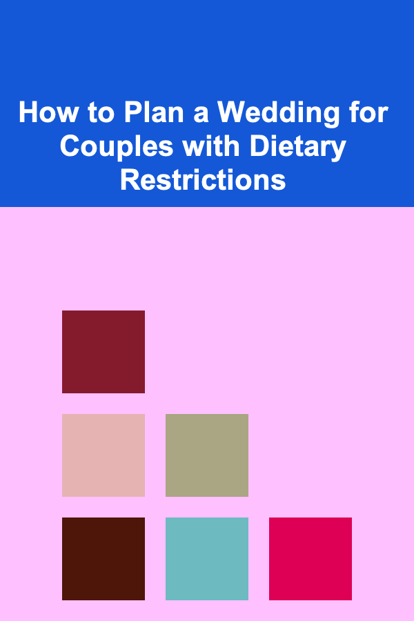 How to Plan a Wedding for Couples with Dietary Restrictions
