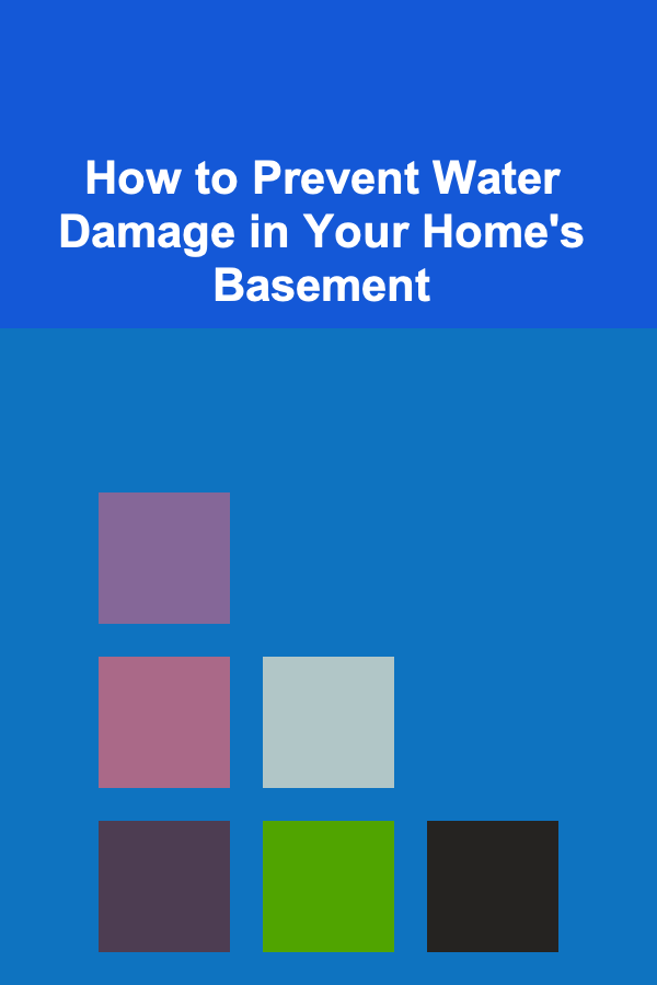 How to Prevent Water Damage in Your Home's Basement