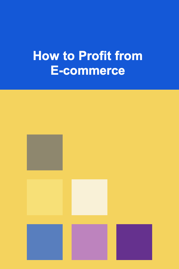 How to Profit from E-commerce