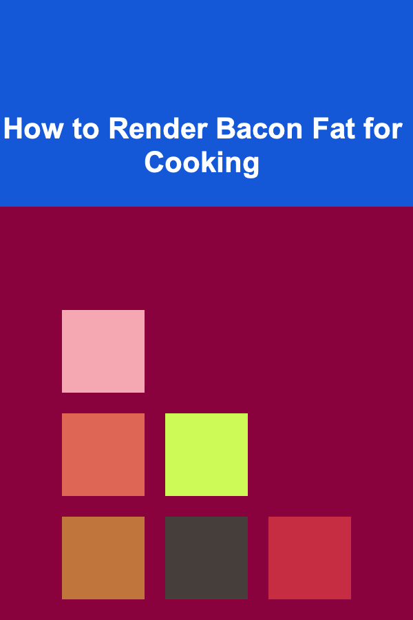 How to Render Bacon Fat for Cooking