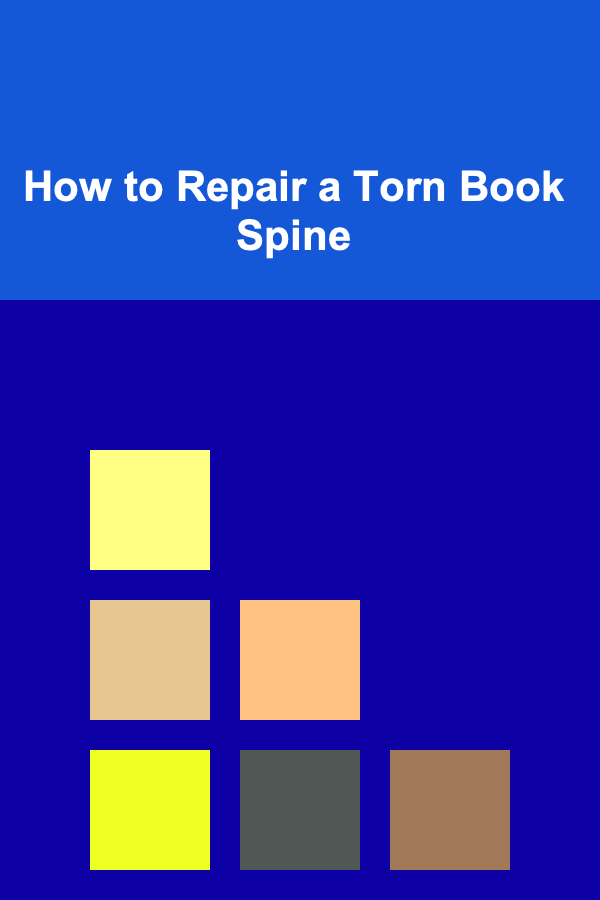 How to Repair a Torn Book Spine