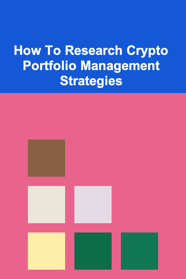 How To Research Crypto Portfolio Management Strategies