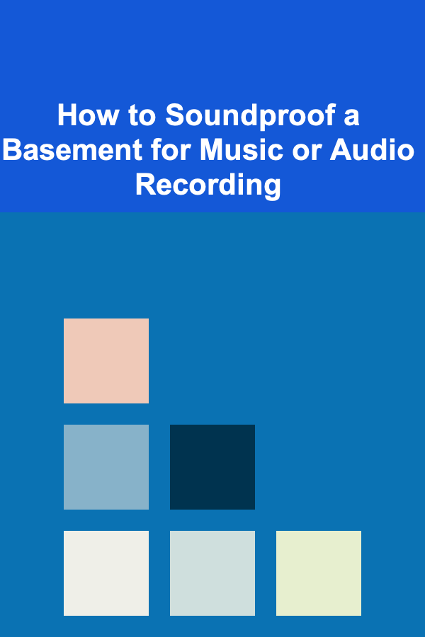 How to Soundproof a Basement for Music or Audio Recording