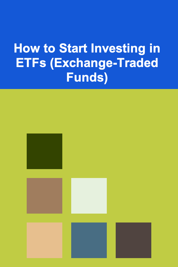 How to Start Investing in ETFs (Exchange-Traded Funds)