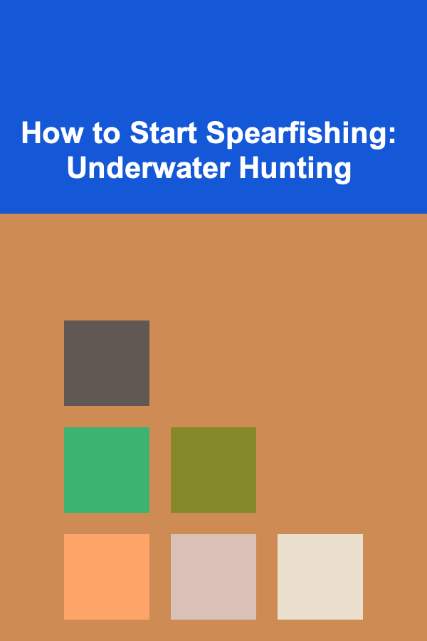 How to Start Spearfishing: Underwater Hunting