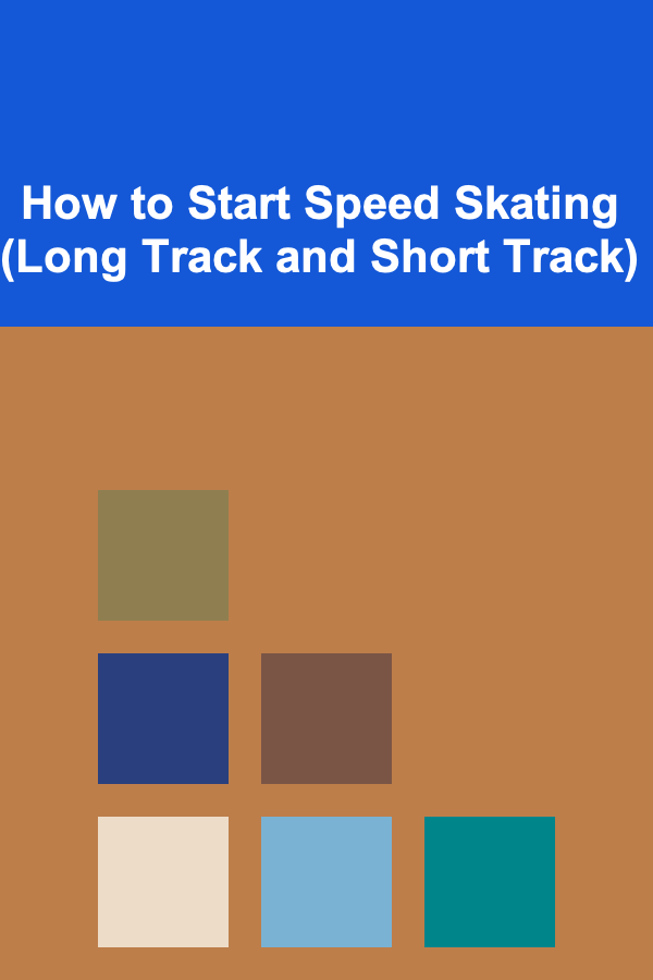 How to Start Speed Skating (Long Track and Short Track)
