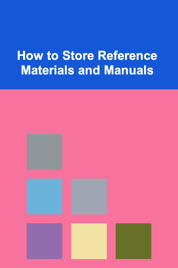 How to Store Reference Materials and Manuals
