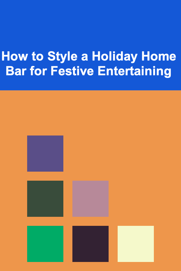 How to Style a Holiday Home Bar for Festive Entertaining
