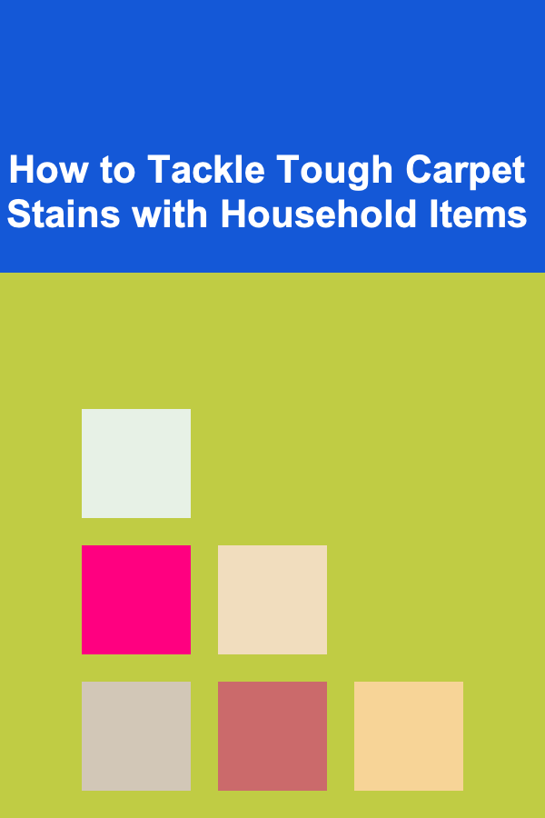 How to Tackle Tough Carpet Stains with Household Items