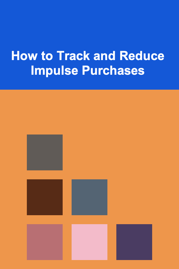 How to Track and Reduce Impulse Purchases