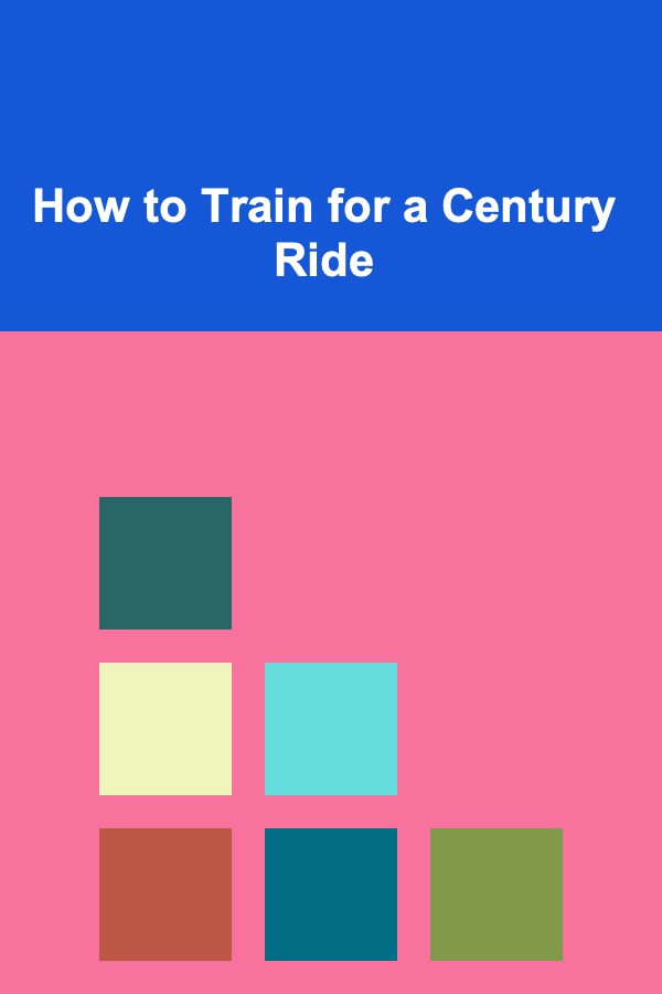 How to Train for a Century Ride
