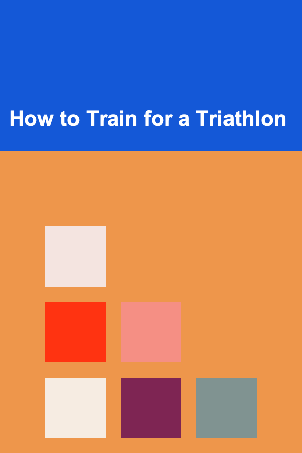 How to Train for a Triathlon