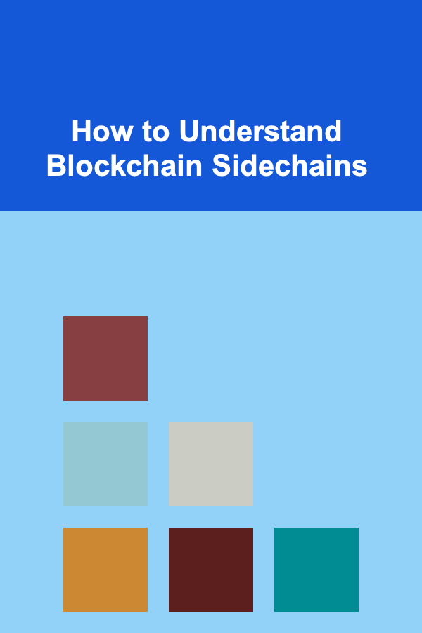 How to Understand Blockchain Sidechains