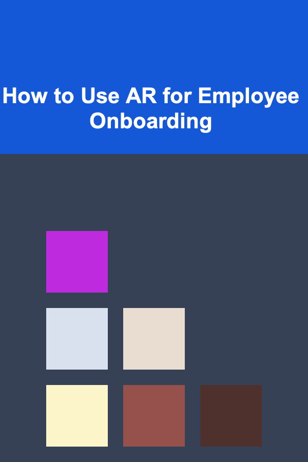 How to Use AR for Employee Onboarding