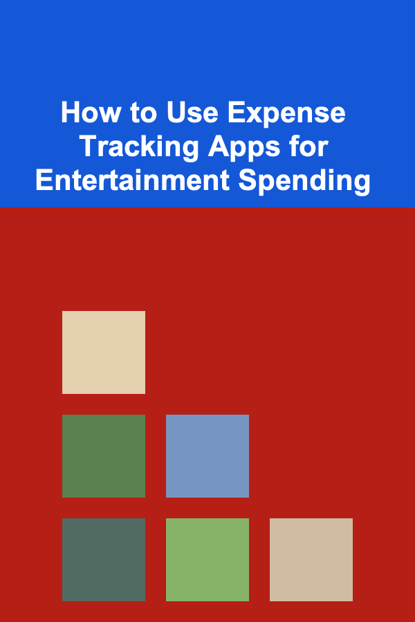 How to Use Expense Tracking Apps for Entertainment Spending