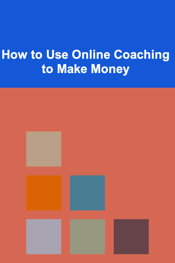 How to Use Online Coaching to Make Money