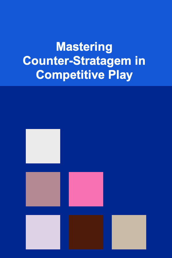 Mastering Counter-Stratagem in Competitive Play