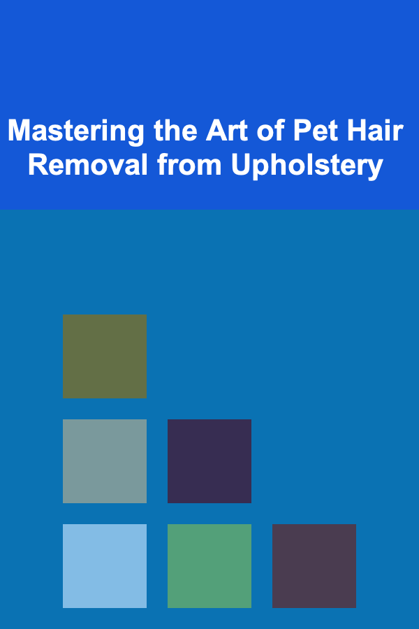 Mastering the Art of Pet Hair Removal from Upholstery