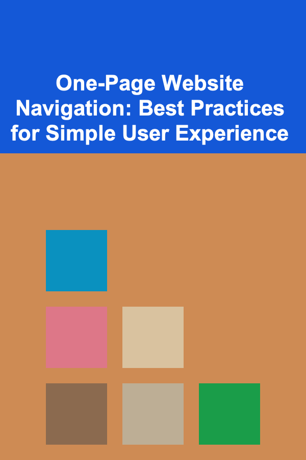 One-Page Website Navigation: Best Practices for Simple User Experience